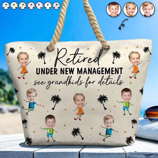 Custom Photo Retired Under New Management - Personalized Beach Bag