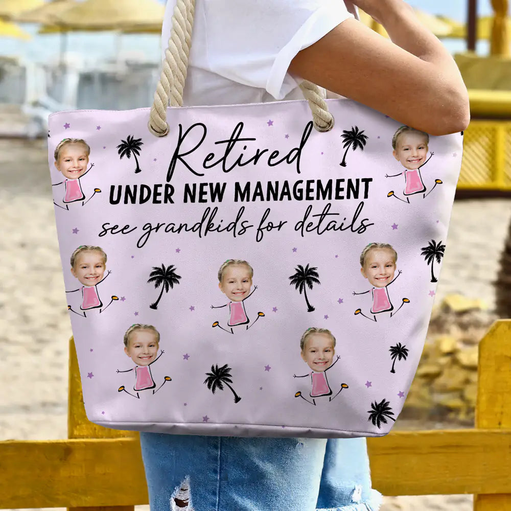 Custom Photo Retired Under New Management - Personalized Beach Bag