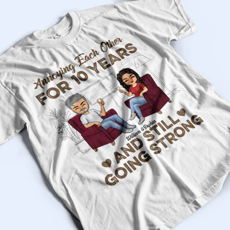 Annoying Each Other Husband Wife Pride - Couple Gift - Personalized Custom T Shirt