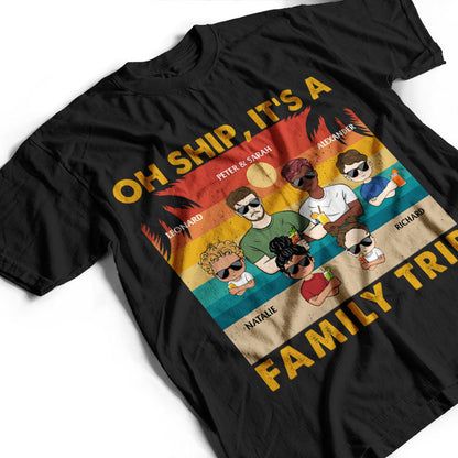Oh Ship It's A Family Trip Young Retro Beach - Gift For Parents - Personalized Custom T Shirt