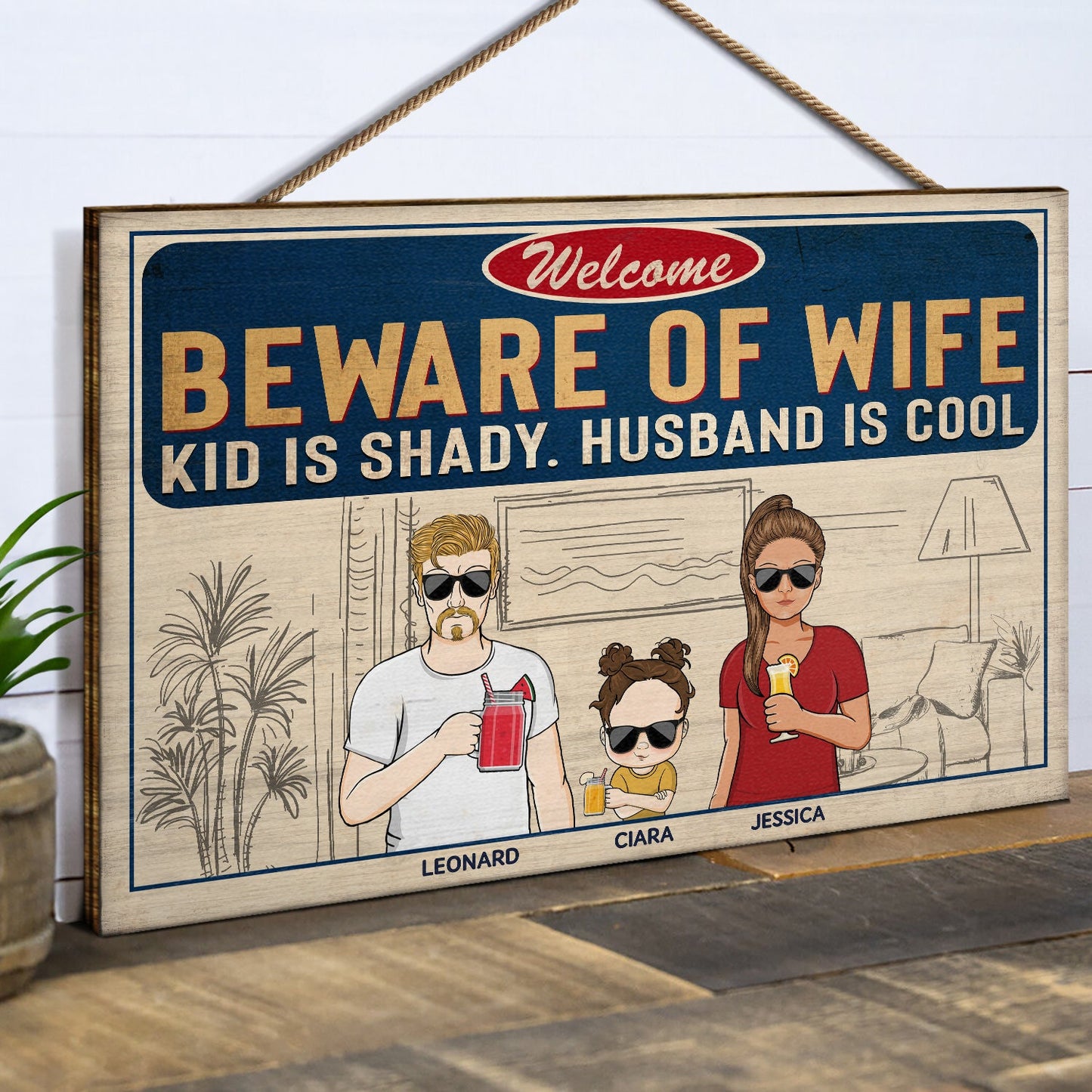 Beware Of Wife Kids Are Shady Husband Is Cool Couple - Anniversary, Birthday, Housewarming Gift For Spouse, Husband, Wife, Family - Personalized Custom Wood Rectangle Sign
