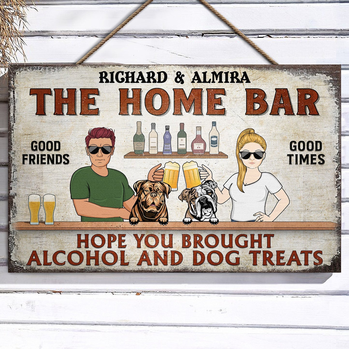 Hope You Brought Alcohol And Dog Treats Couple Husband Wife - Backyard Sign - Personalized Custom Wood Rectangle Sign