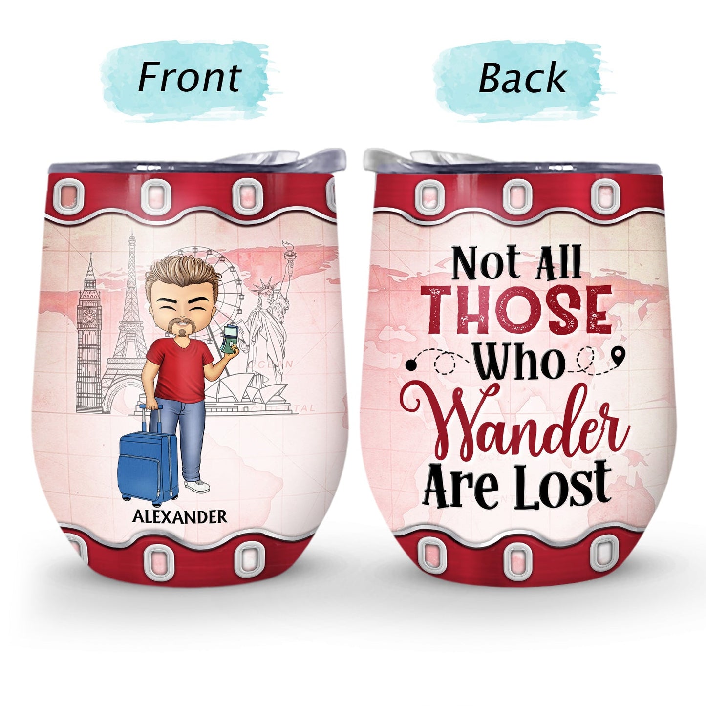 Just A Girl Boy Who Loves Traveling Cruising - Birthday Gift For Him, Her, Kid, Friends, Family, Trippin', Vacation Lovers - Personalized Custom Wine Tumbler