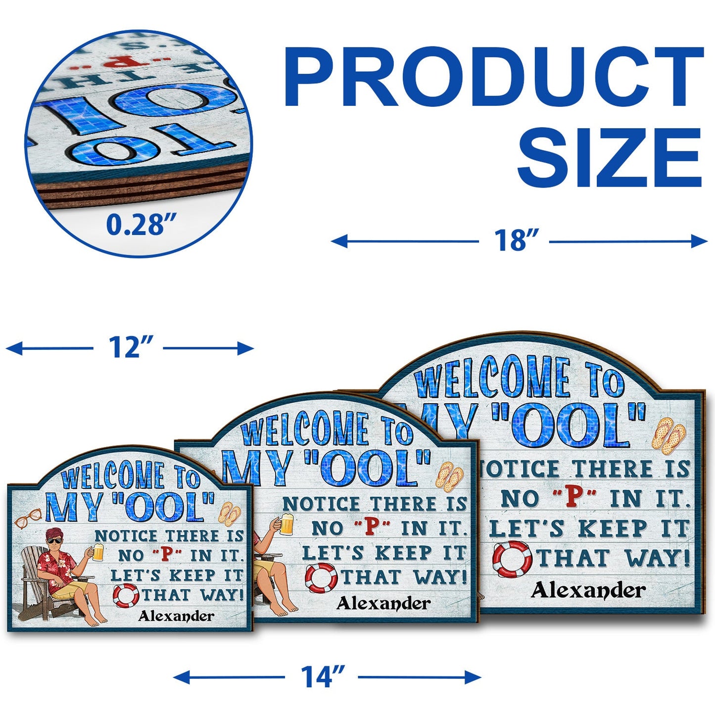 Welcome To Our Ool Notice There Is No P In It Poolside - Home Decor, Backyard Decor, Gift For Her, Him, Family, Couples, Husband, Wife - Personalized Custom Shaped Wood Sign