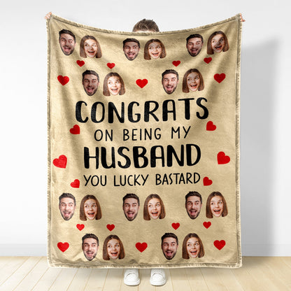 Custom Photo Congrats On Being My Husband - Anniversary, Vacation, Funny Gift For Couples, Family - Personalized Fleece Blanket