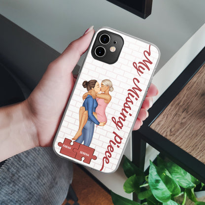 My Missing Piece Kissing Couple - Gift For Couples, Husband, Wife - Personalized Clear Phone Case