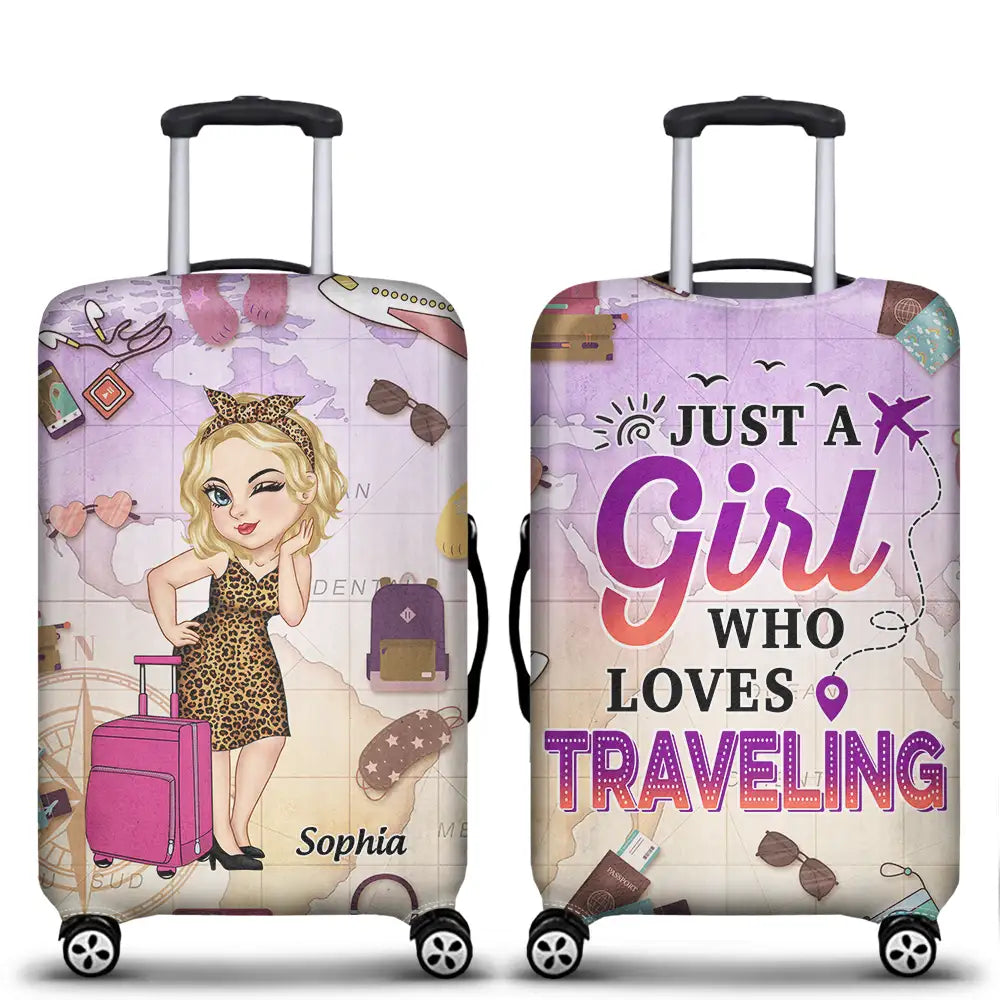 Just A Girl Who Loves Traveling - Personalized Luggage Cover