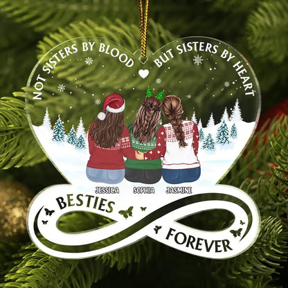 Besties Forever Not Sisters By Blood But Sisters By Heart - Personalized Custom Shaped Acrylic Ornament