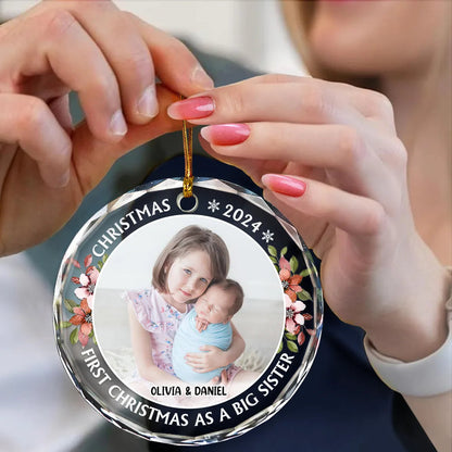 Custom Photo First Christmas As A Big Sister - Personalized Circle Acrylic Ornament