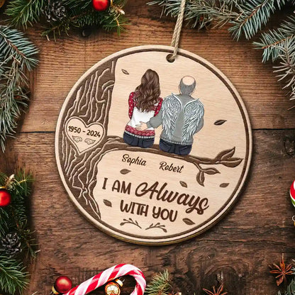 I Am Always With You Sitting On The Tree - Personalized Custom Shaped Wooden Ornament