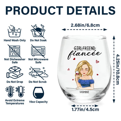 Girlfriend Fiancee Boyfriend Fiance - Personalized Stemless Wine Glass