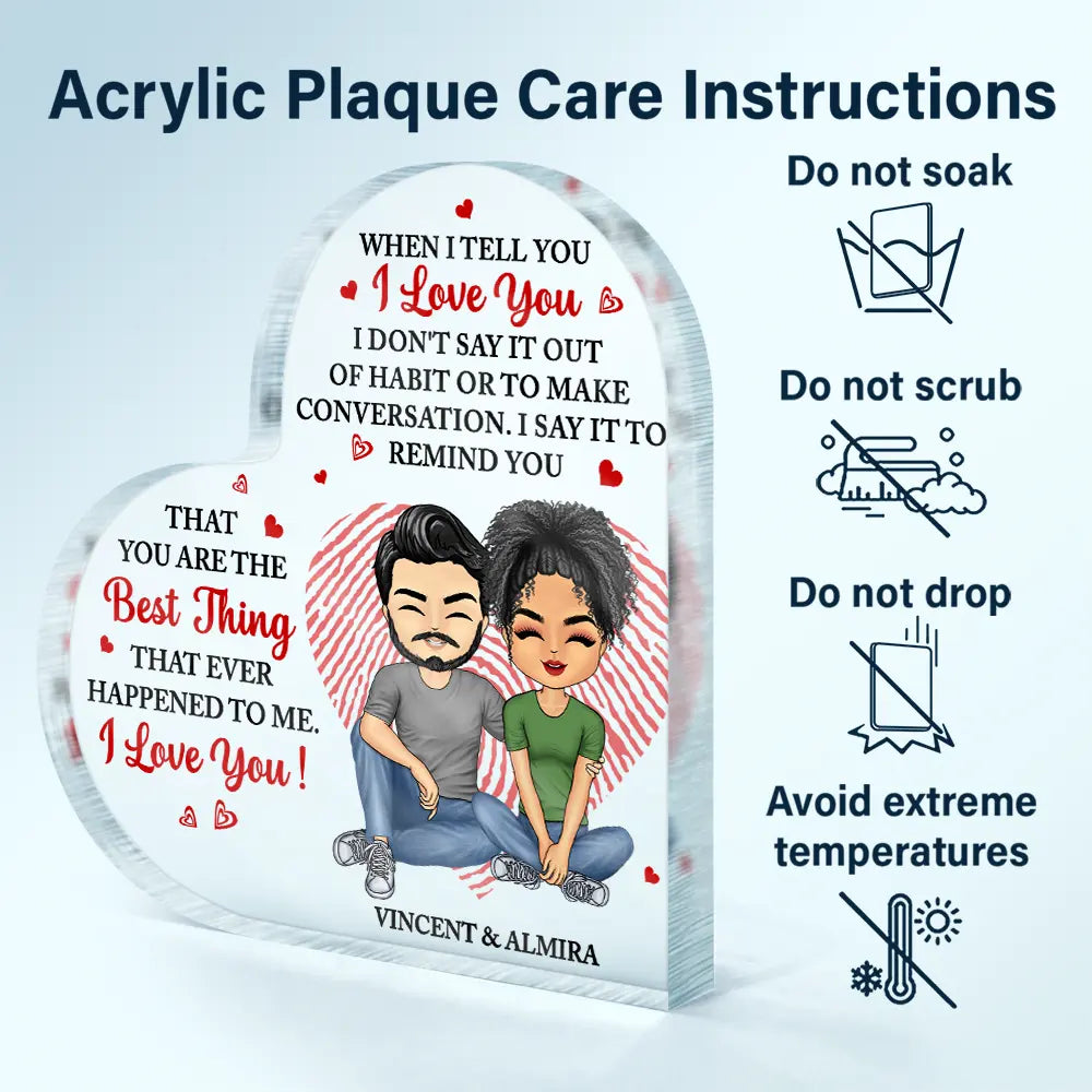 Couple Sitting When I Tell You I Love You - Personalized Heart Shaped Acrylic Plaque