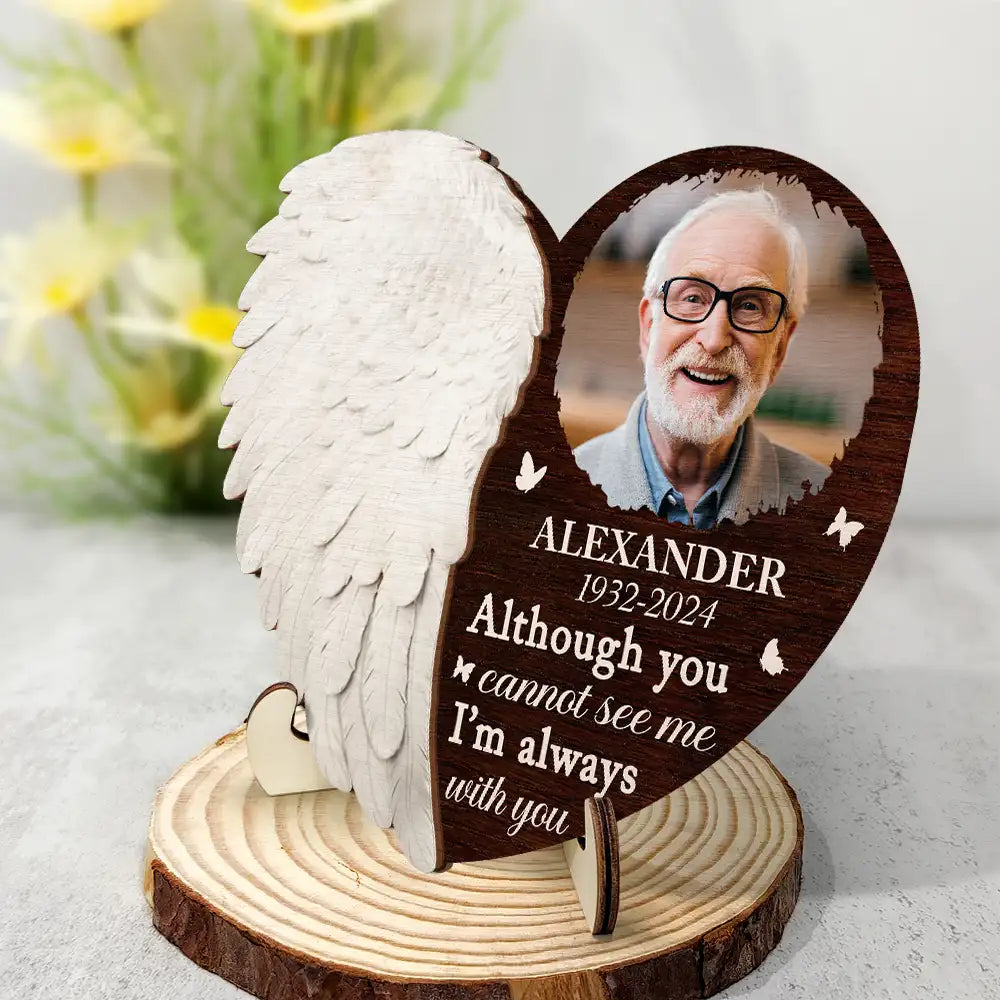 Custom Photo I'm Always With You - Personalized 2-Layered Wooden Plaque With Stand