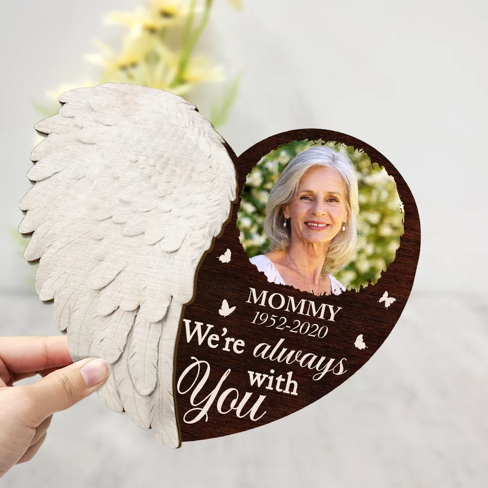 Custom Photo I'm Always With You - Personalized 2-Layered Wooden Plaque With Stand