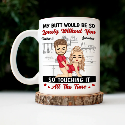 It's Just That You're Always Sexy - Personalized Mug