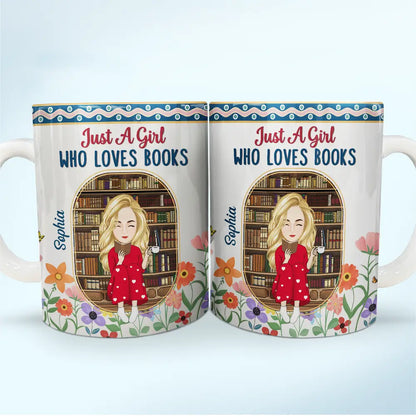 Just A Girl Who Loves Books Flower Garden - Personalized White Edge-to-Edge Mug