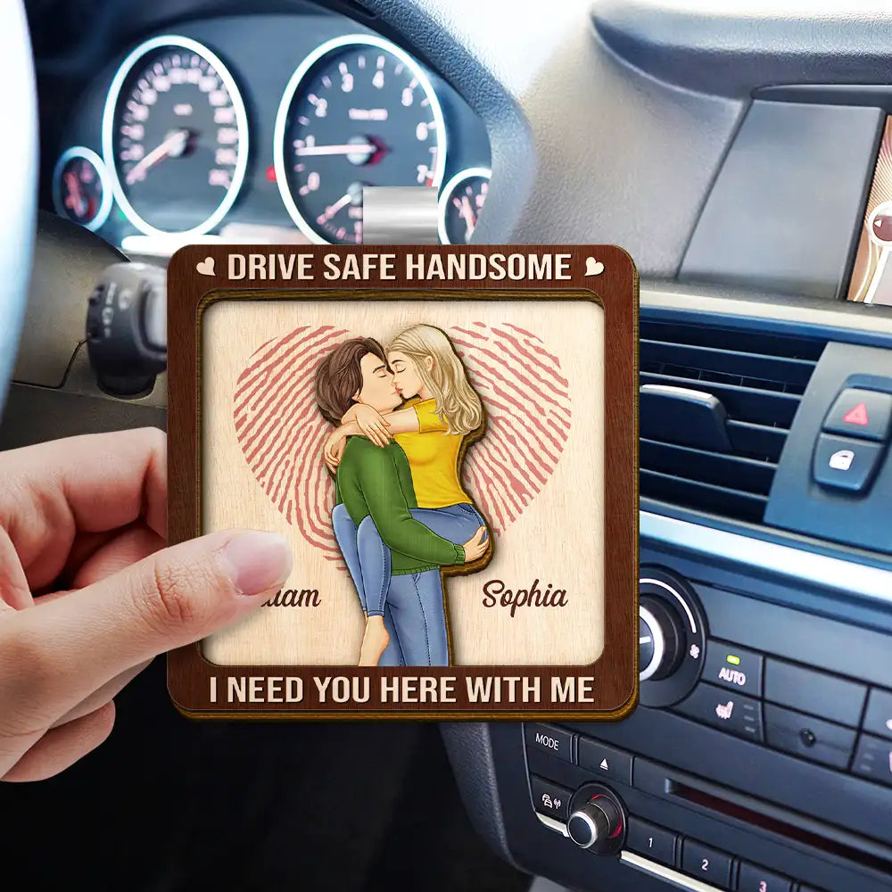 Kissing Couple Drive Safe I Need You Here With Me - Personalized Custom Shaped Car Visor Clip