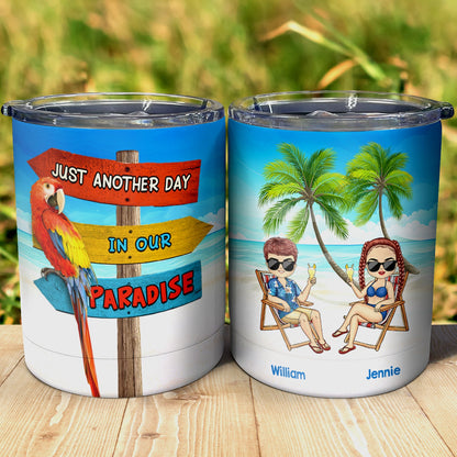Beach Just Another Day - Gift For Couples - Personalized Lowball Tumbler