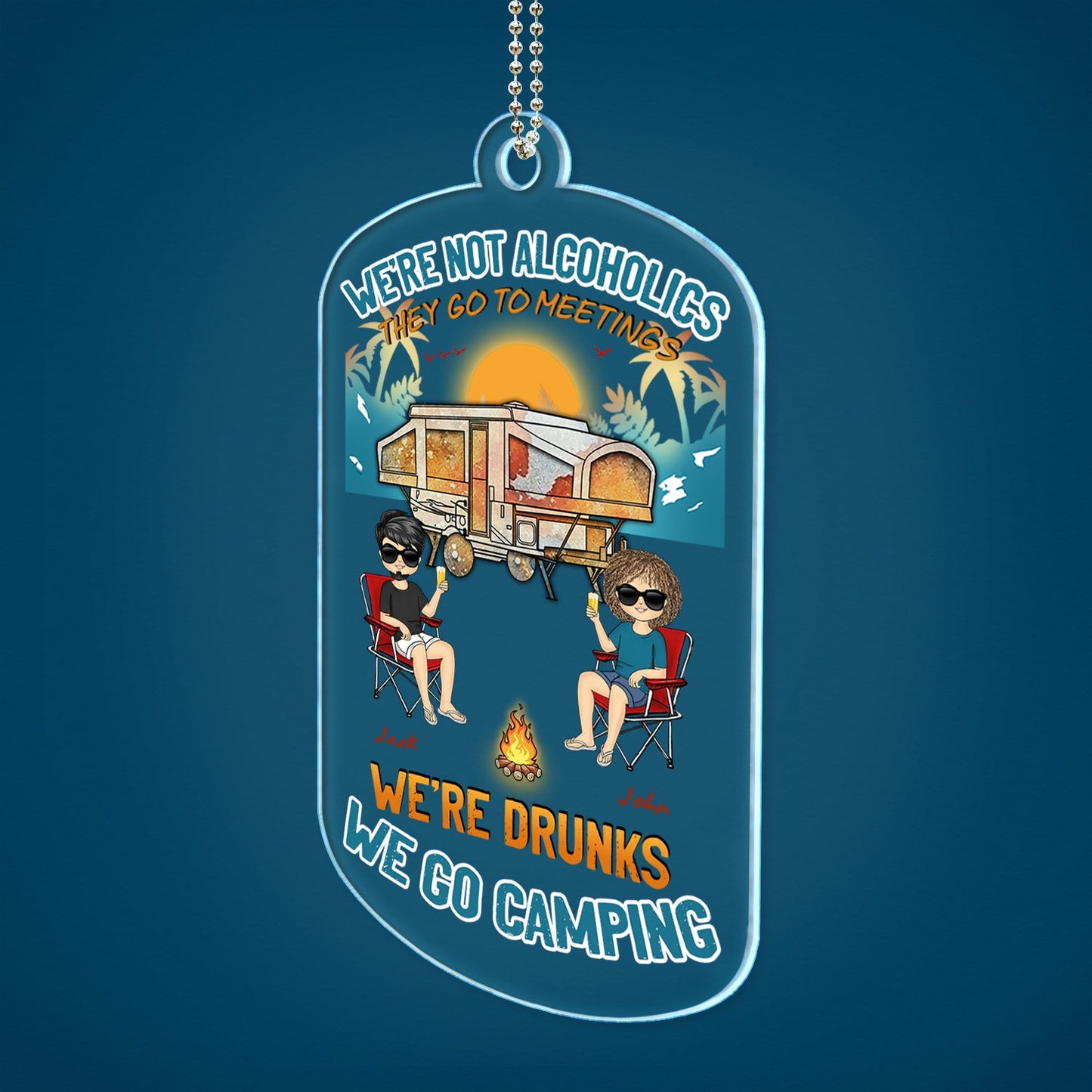 Beach Camping We're Drunks - Gift For Bestie And Couple - Personalized Acrylic Car Hanger