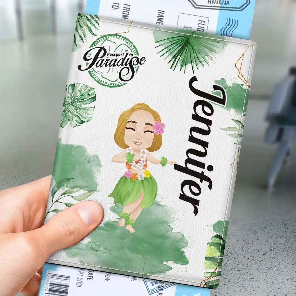 Hula Dancing Passport To Paradise - Personalized Passport Cover, Passport Holder