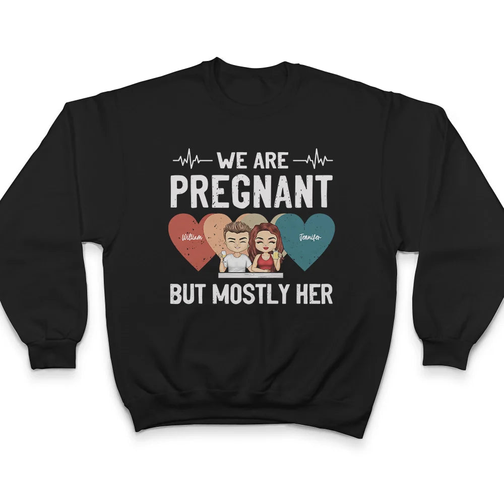 We Are Pregnant - Personalized T Shirt