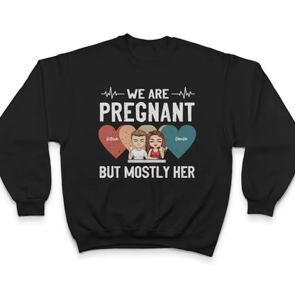 We Are Pregnant - Personalized T Shirt