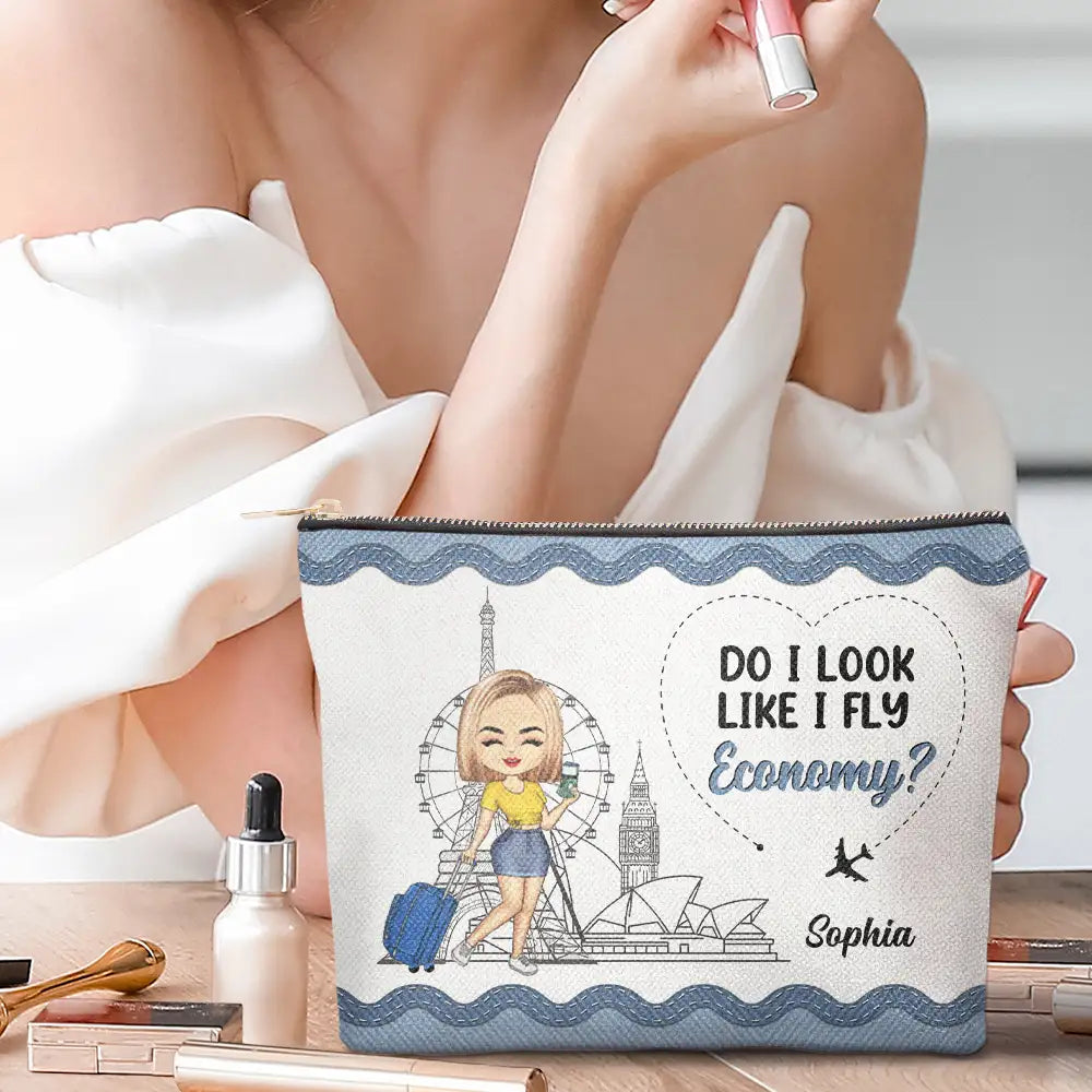 Travel Do I Look Like I Fly Economy - Personalized Cosmetic Bag