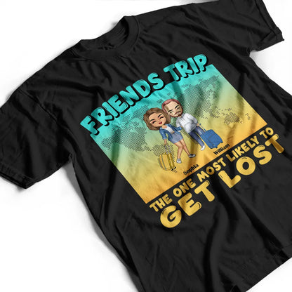 The One Most Likely To - Personalized T Shirt