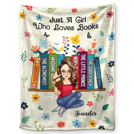 Book Flower Just A Girl Who Loves Books - Personalized Fleece Blanket, Sherpa Blanket