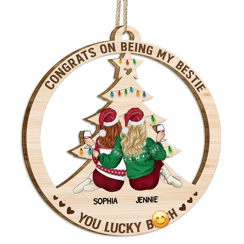 Congrats On Being My Bestie - Personalized Wooden Cutout Ornament