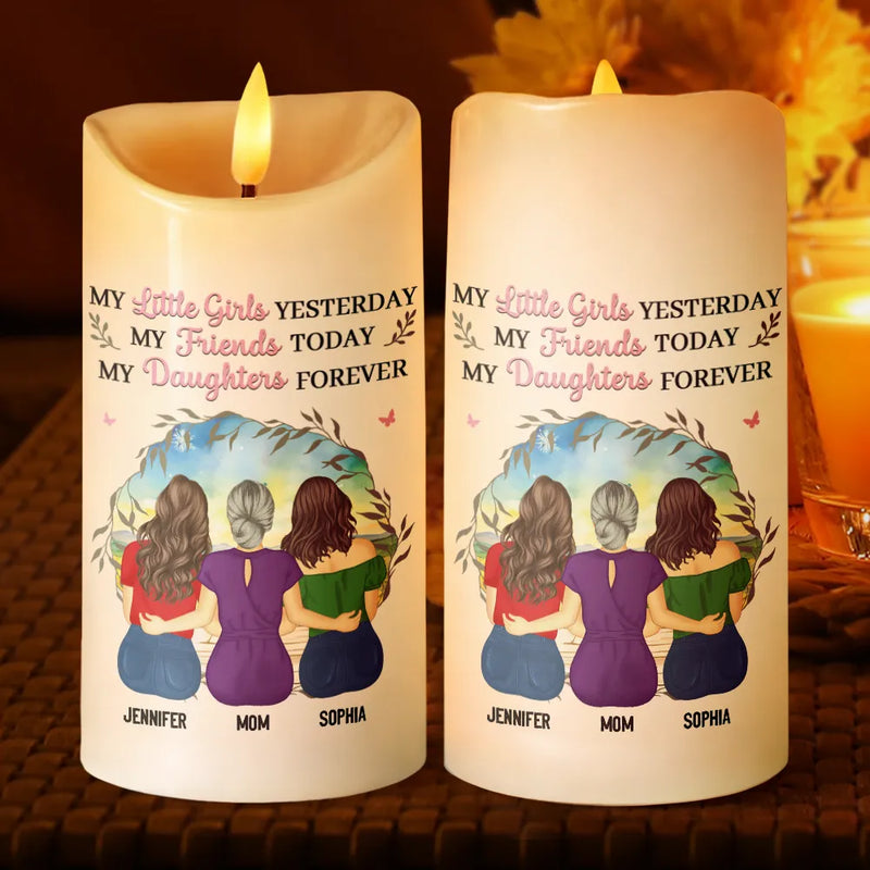 Mother & Daughter My Friend Today My Daughter Forever - Personalized Flameless LED Candle