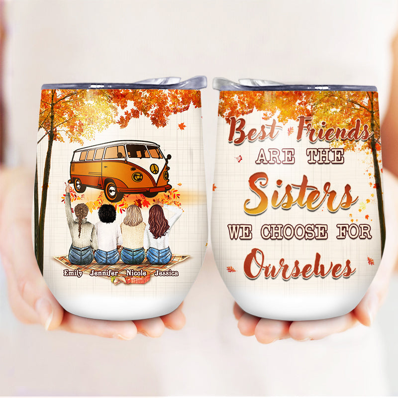 Fall Camping Bestie Choose For Ourselves - Best Friend Gift - Personalized Custom Wine Tumbler