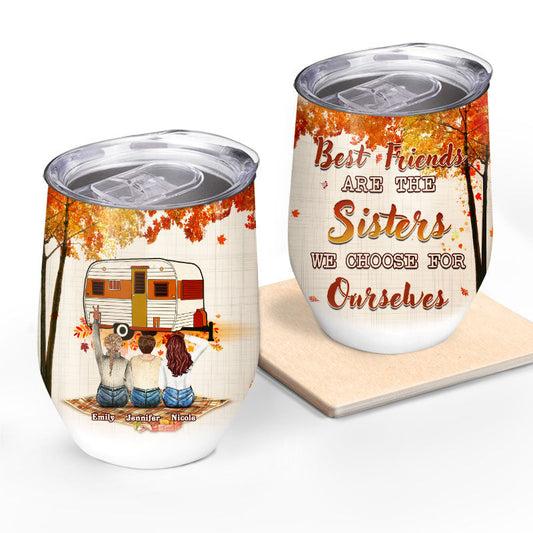 Fall Camping Bestie Choose For Ourselves - Best Friend Gift - Personalized Custom Wine Tumbler