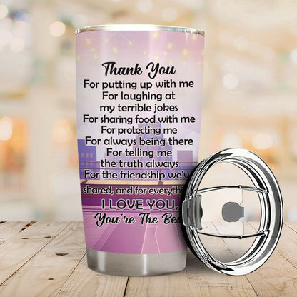Thank You For Everything - Gift For Best Friends, Besties, BFFs - Personalized Custom Tumbler
