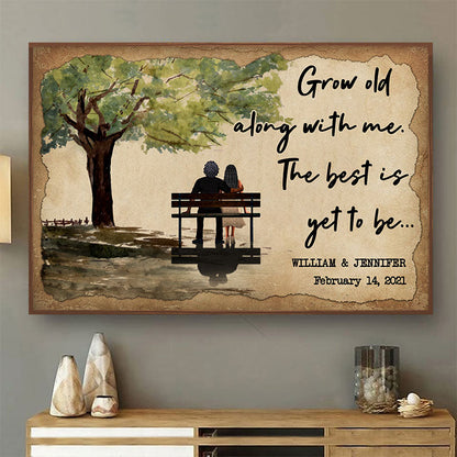 Grow Old With Me - Gift For Couples - Personalized Custom Poster