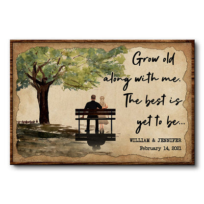 Grow Old With Me - Gift For Couples - Personalized Custom Poster