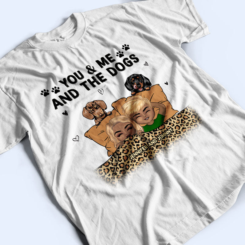 Dog Lovers Couple You & Me And The Dogs - Personalized Custom Hoodie