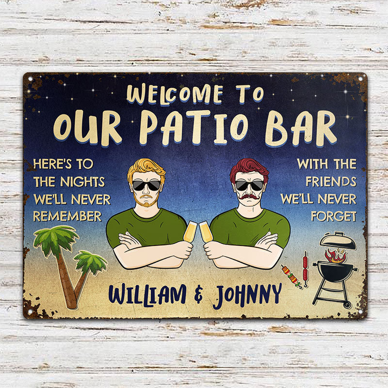 The Nights We'll Never Remember - Patio Decoration - Personalized Custom Classic Metal Signs