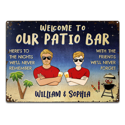 The Nights We'll Never Remember - Patio Decoration - Personalized Custom Classic Metal Signs