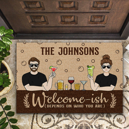 Family Couple Welcome-ish Depends On Who You Are - Personalized Custom Doormat