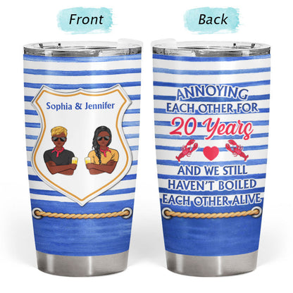 Haven't Boiled Each Other - Gift For Couples - Personalized Custom Tumbler