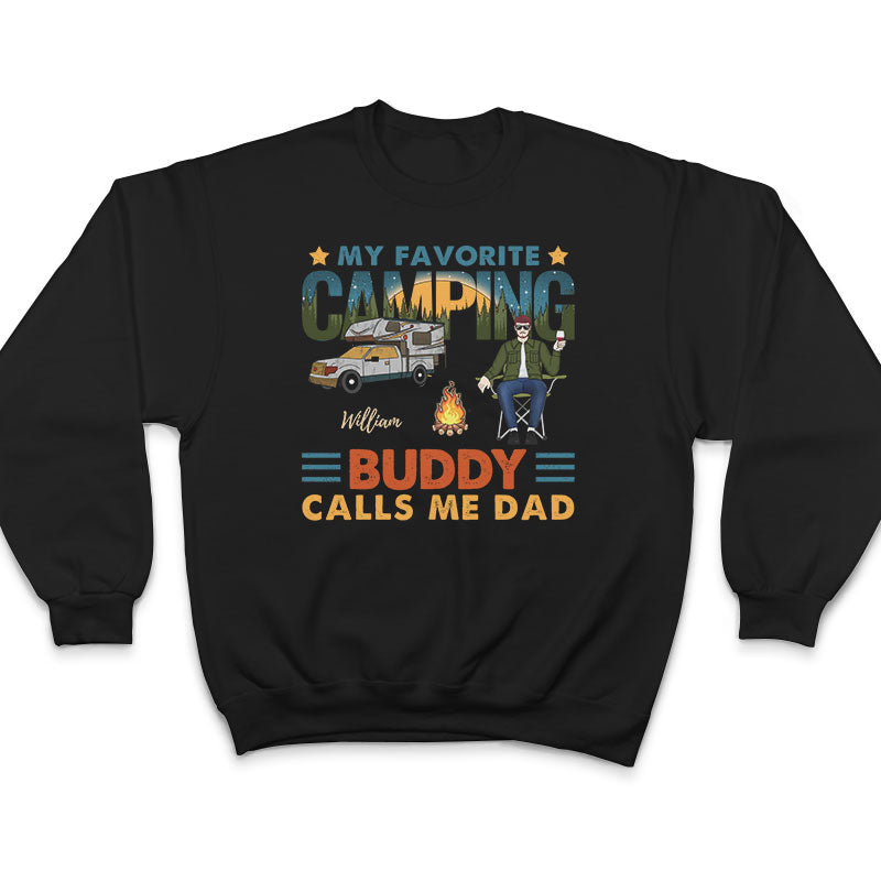 My Favorite Camping Buddies - Gift For Father - Personalized Custom T Shirt