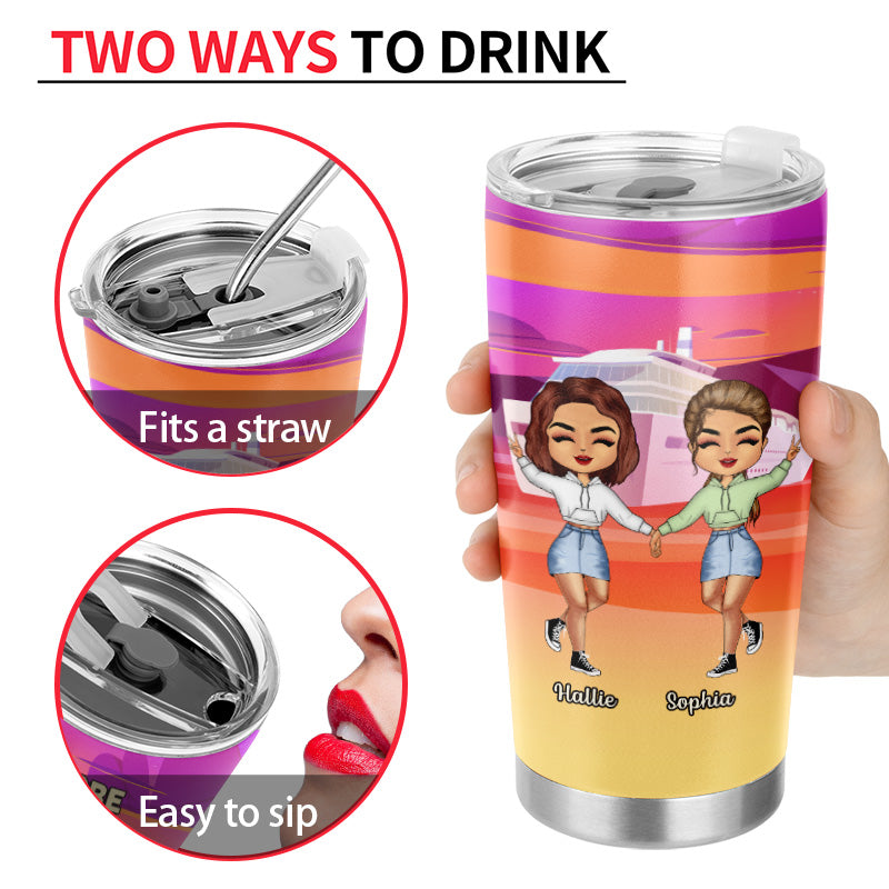 Cruise Bestie Life Is Better On A Cruise - Personalized Custom Tumbler
