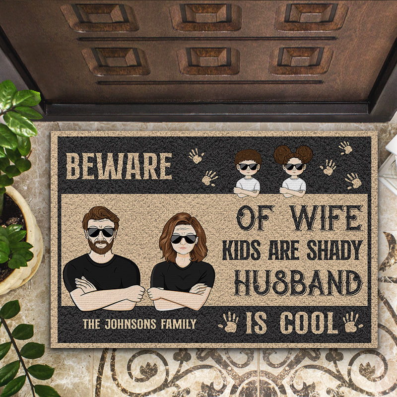 Family Couple Kids Are Shady - Personalized Custom Doormat