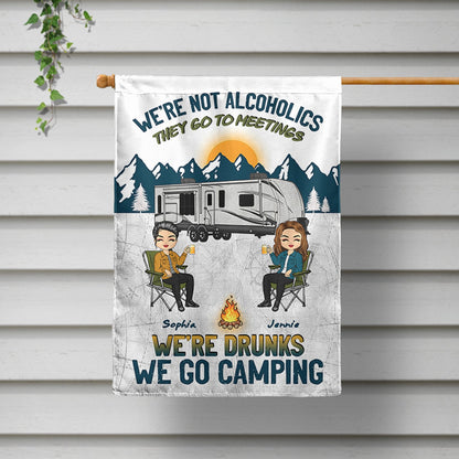 Camping We're Drunks - Gift For Bestie - Personalized Custom Flag