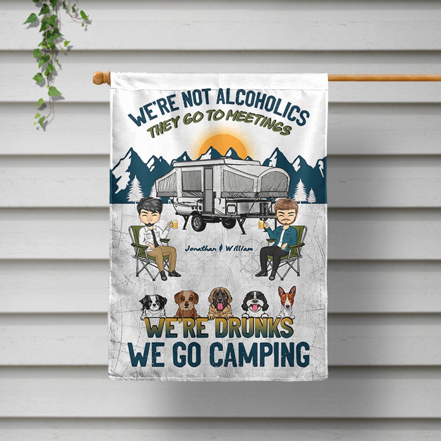 Camping We're Drunks Dog Cat - Gift For Couples - Personalized Custom Flag