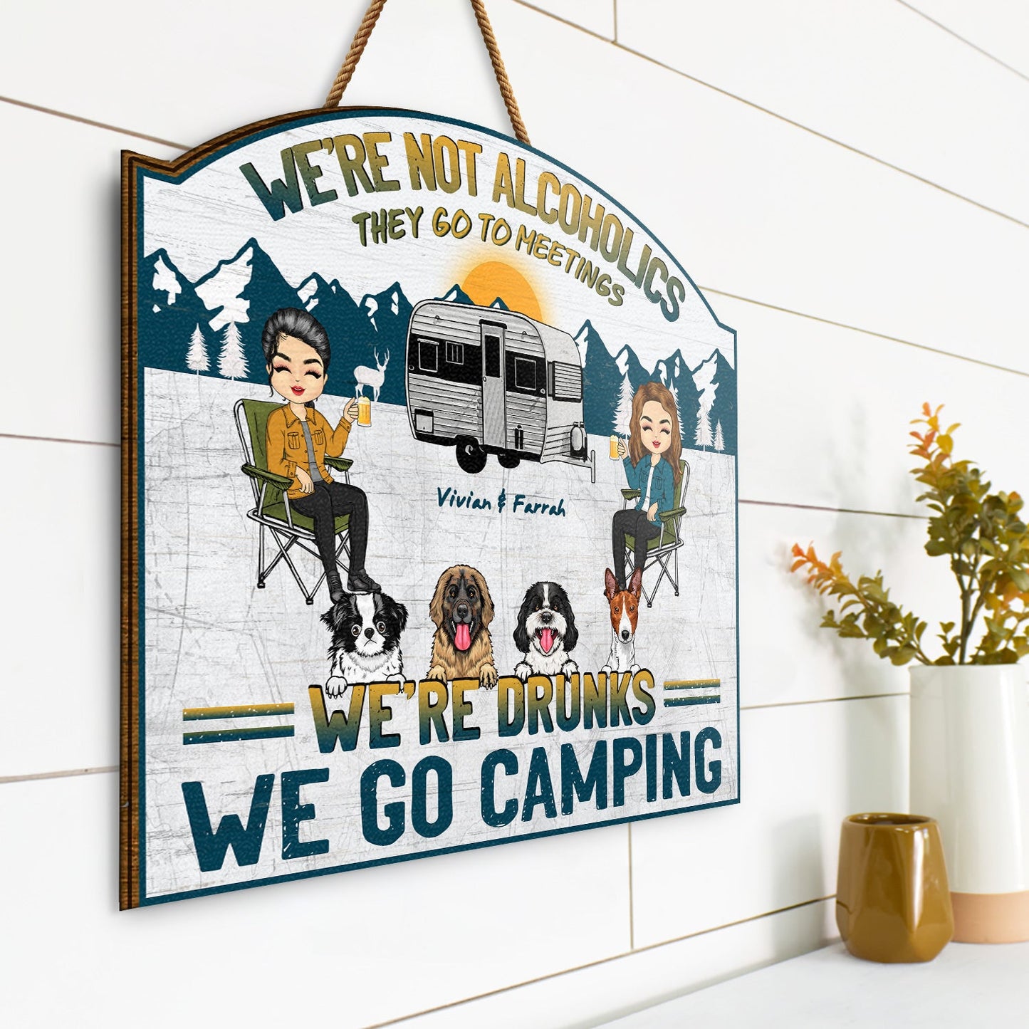 Camping We're Drunks Dog Cat - Gift For Couples - Personalized Custom Shaped Wood Sign