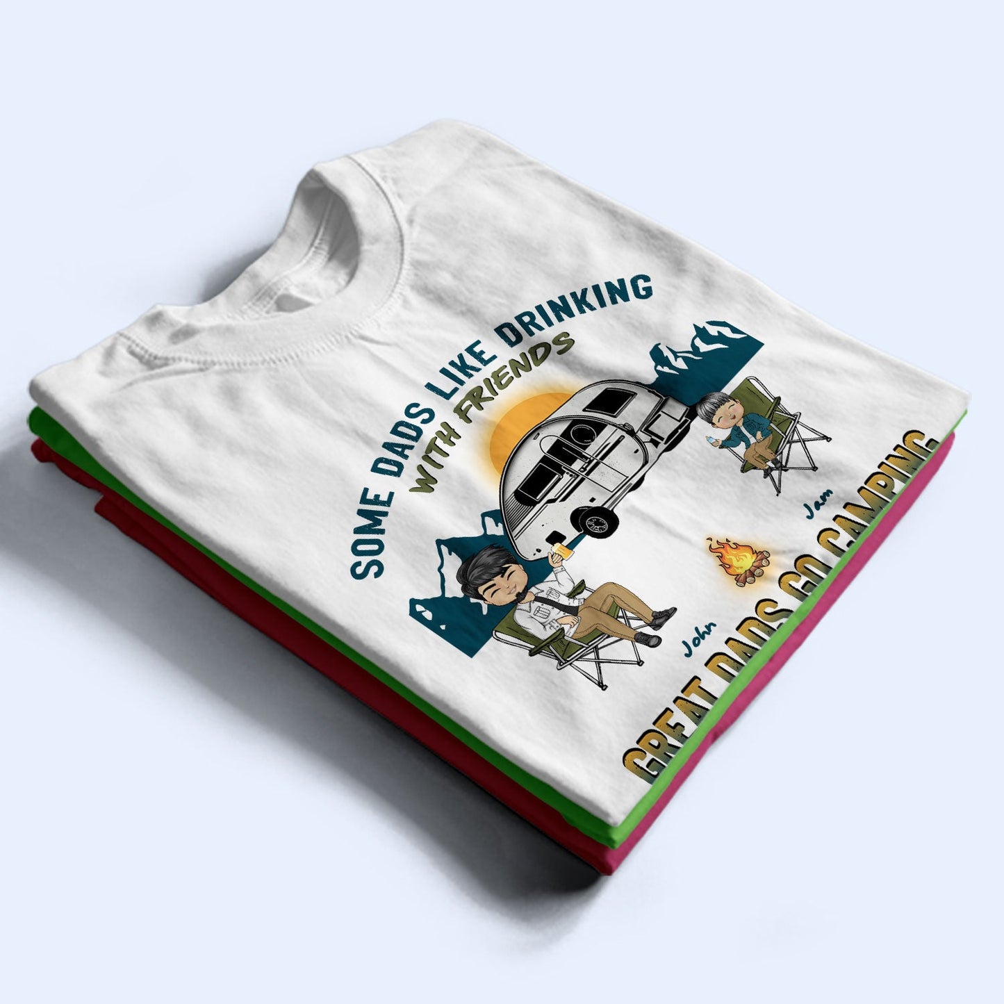 Go Camping With Daughters - Gift For Father - Personalized Custom T Shirt