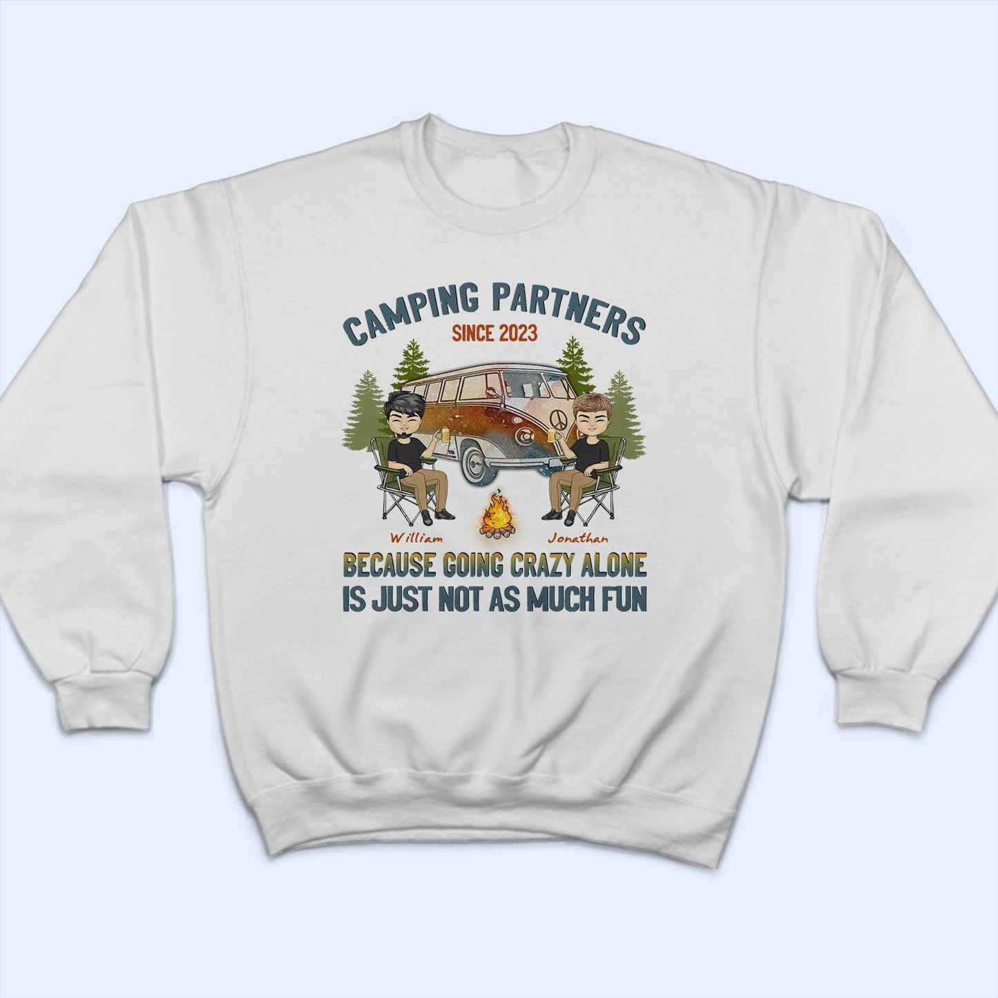 Camping Going Crazy Alone - Gift For Couples - Personalized Custom T Shirt