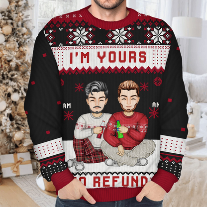 Christmas Couples I'm Yours No Refund - Gift For Couples - Personalized Unisex Ugly Sweater